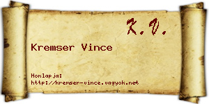 Kremser Vince névjegykártya